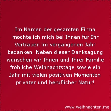 Im Namen der gesamten Firma möchte ich mich bei Ihnen für Ihr Vertrauen im vergangenen Jahr bedanken. Neben dieser Danksagung wünschen wir Ihnen und Ihrer Familie fröhliche Weihnachtstage sowie ein Jahr mit vielen positiven Momenten privater und beruflicher Natur!